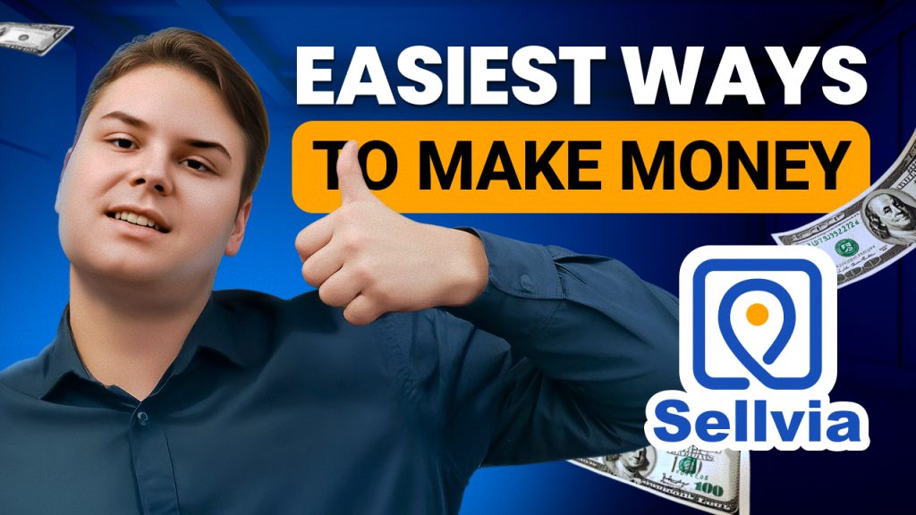 easiest-ways-to-make-money-with-sellvia