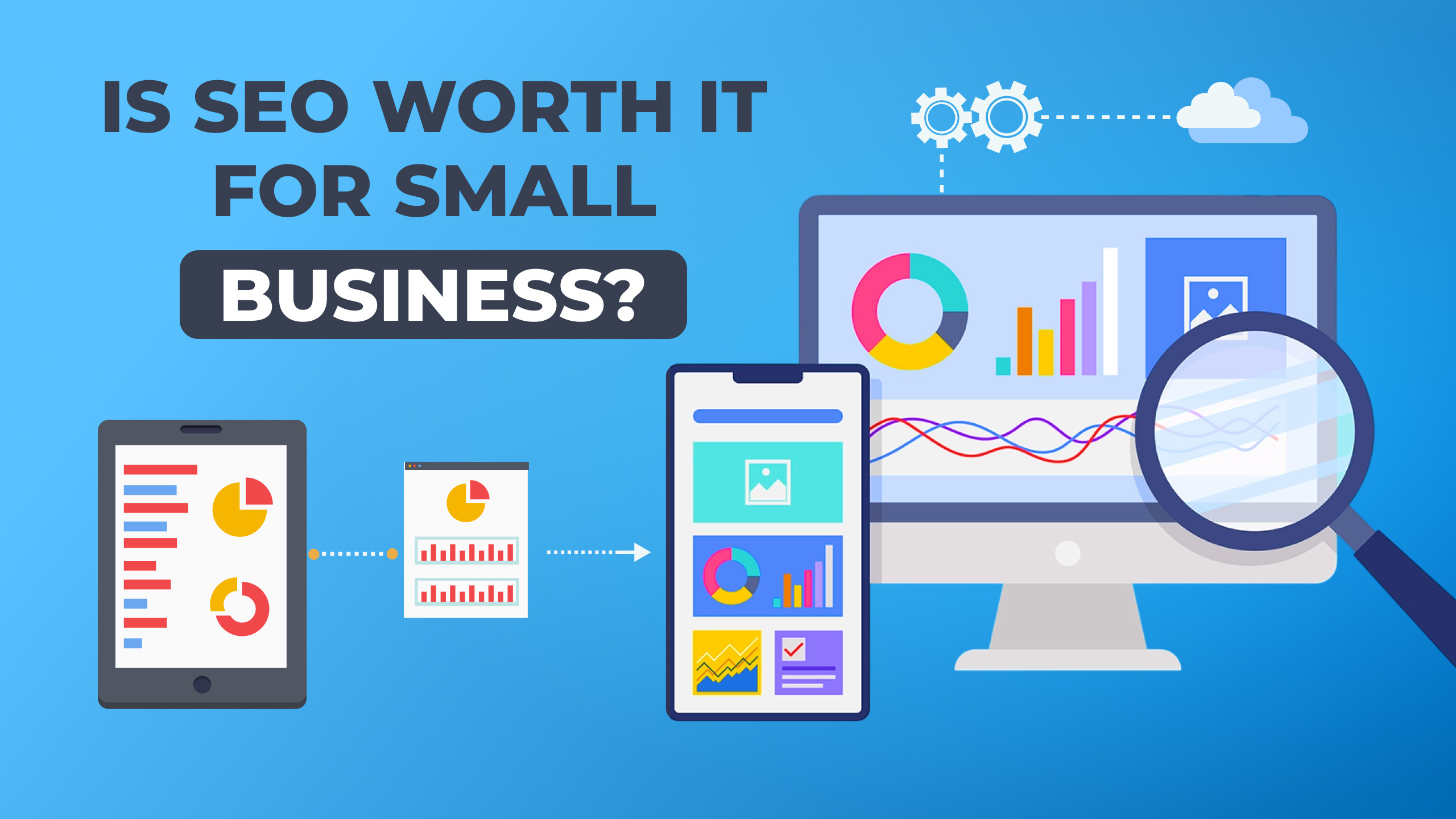 is-seo-worth-it-for-small-business