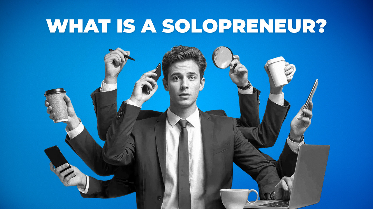 what-is-a-solopreneur